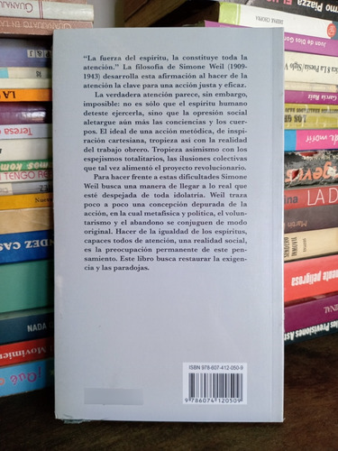 Simone Weil: La Atención Y La Acción