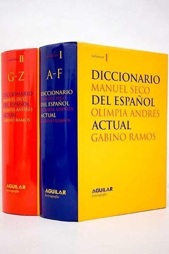 Diccionario del Español Actual, de Manuel Seco. Editorial Aguilar en español