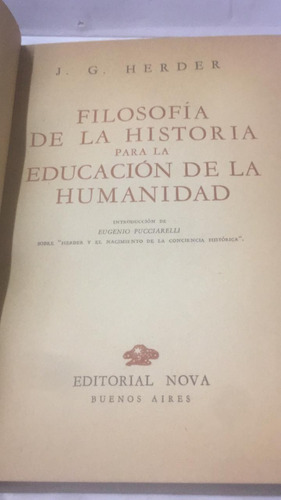Filosofia De La Historia Para La Educacion De La Humanidad. 