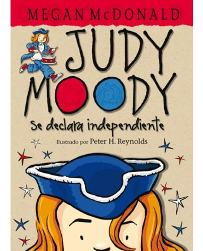 Libro Judy Moody Se Declara Independiente Megan Mcdonald