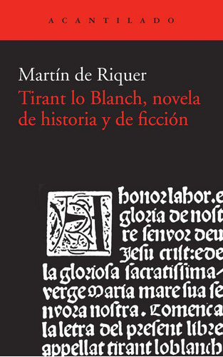 Tirant Lo Blanch Novela De Historia Y De Ficcion - De Riq...