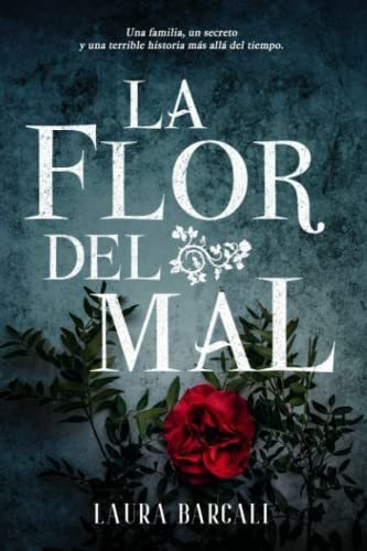 La Flor Del Mal