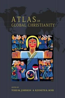 Libro Atlas Of Global Christianity - Todd M. Johnson