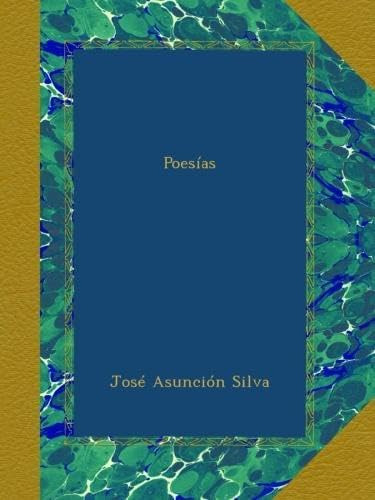 Libro: Poesías (spanish Edition)