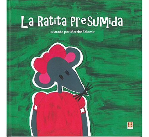 Libro Ratita Presumida La De Falomir Merche Ediciones Kaicro