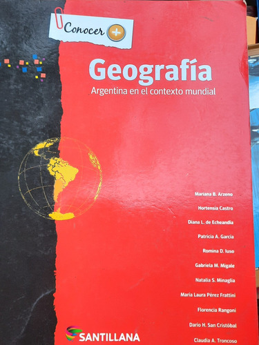 Geografía Argentina En El Contexto Mundial / Conocer + Sant