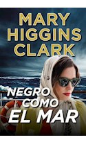 Libro Negro Como El Mar (rustica) De Higgins Clark Mary