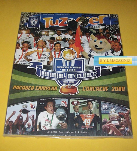 Club De Futbol Pachuca Revista Oficial Tuzoccer 2008  # 7