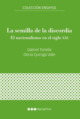 Libro Semilla De La Discordia. El Nacionalismo En El Siglo