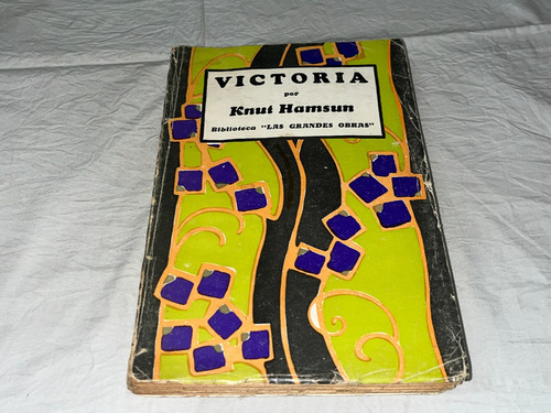 Victoria - Knut Hamsun - Las Grandes Obras