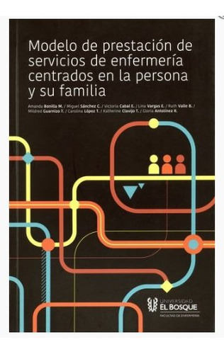 Libro Modelo De Prestaciones De Servicios De Enfermería Cent