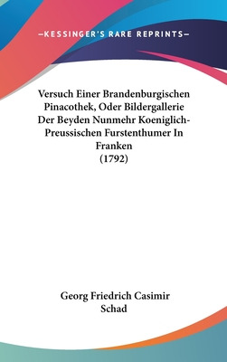 Libro Versuch Einer Brandenburgischen Pinacothek, Oder Bi...