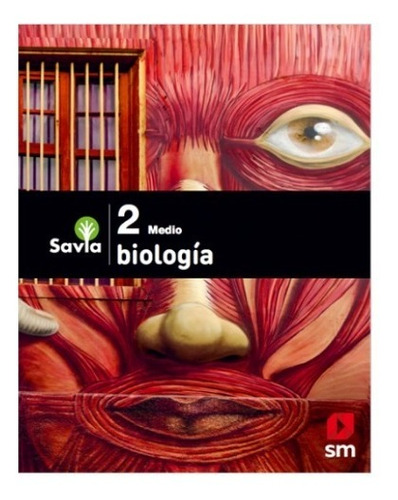 Savia Biología 2º Medio