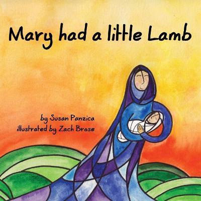 Libro Mary Had A Little Lamb - Susan Panzica