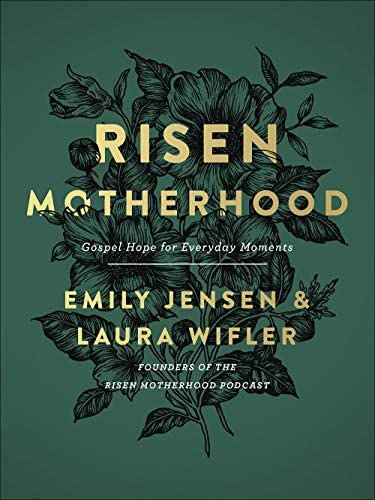 Risen Motherhood: Gospel Hope For Everyday Moments, De Jensen, Emily A.. Editorial Harvest House Publishers, Tapa Dura En Inglés