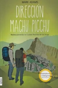 Direccion Machu Picchu - Adams,mark