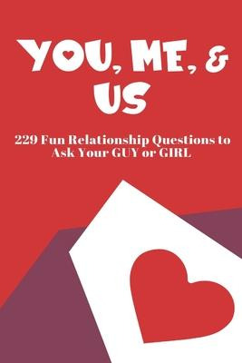 Libro You, Me, And Us : 229 Fun Relationship Questions To...