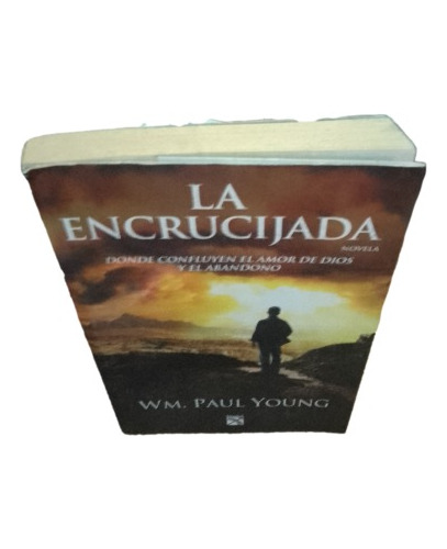 La Encrucijada W M Paul Young