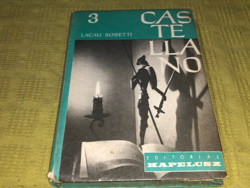 Castellano 3 - Lacau Rosetti - Kapelusz