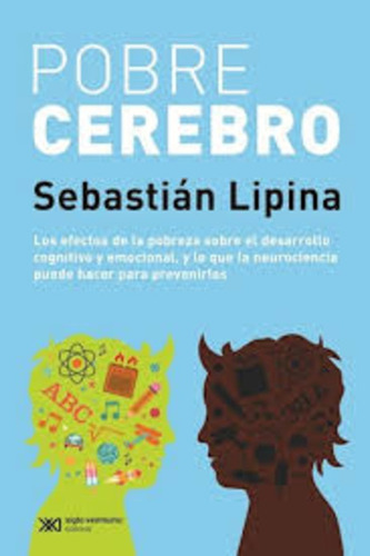Pobre Cerebro - Lipina, Sebastián