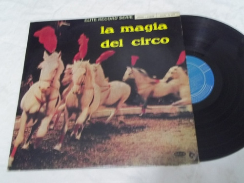 Vinil Lp - La Magia Del Circo - Elite Record Serie