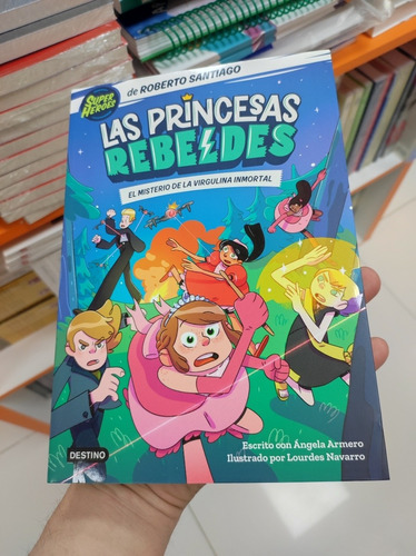 Libro Las Princesas Rebeldes - El Misterio De La Virgulina
