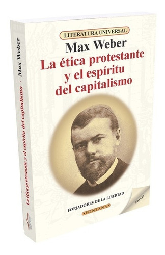 La Ética Protestante Y El Espíritu Del Capitalismo. M Weber