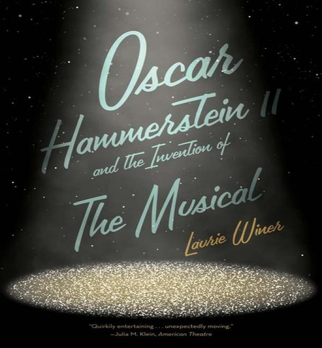 Oscar Hammerstein Ii & The Invention, De Winer Laurie. Editorial Yale En Inglés, 2024