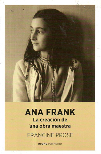 Anna Frank La Creacion De Una Obra Maestra-libreria Merlin