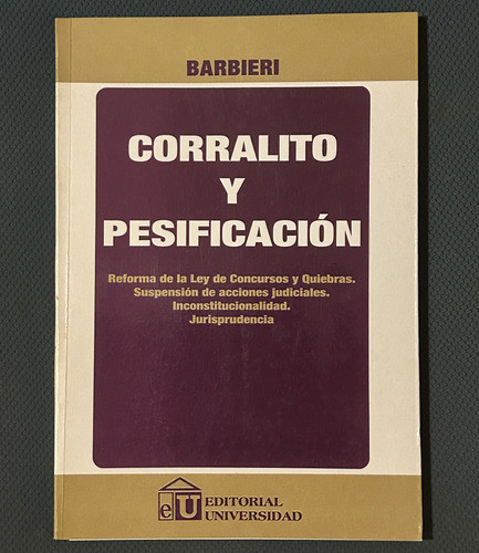 Corralito Y Pesificación - Barbieri - Libro