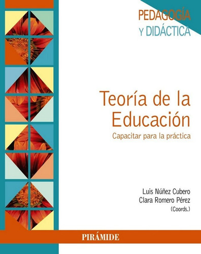 Teoria De La Educacion - Núñez Cubero, Luis