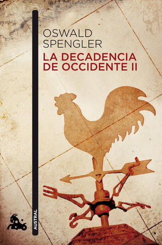 Livro La Decadencia Del Occidente Ii De Oswald Spengler