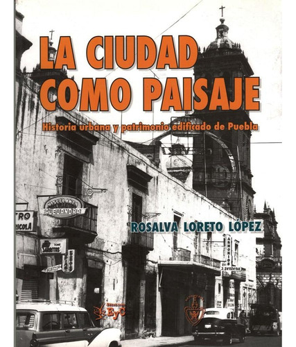 Libro La Ciudad Como Paisaje