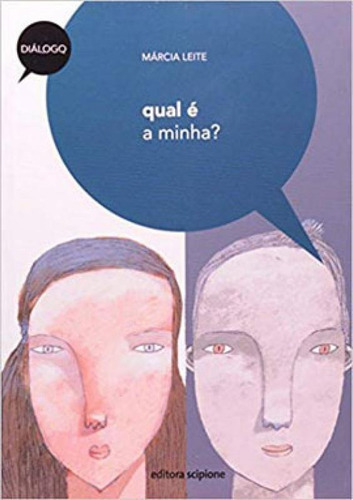 Qual É A Minha?, De Leite, Márcia. Editora Scipione, Capa Mole Em Português