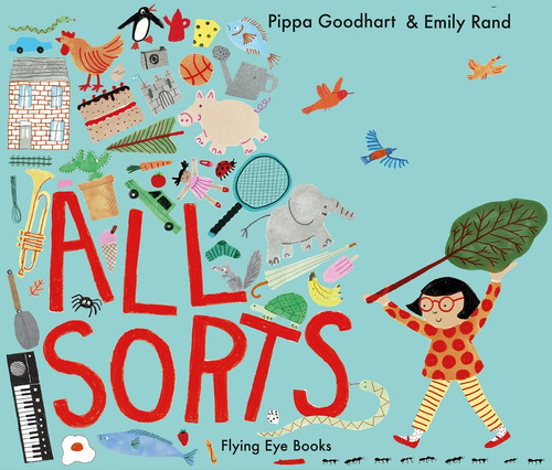 All Sorts - Pippa Goohart