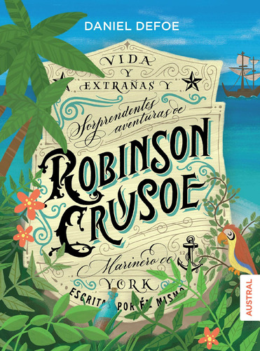 Robinson Crusoé, de Defoe, Daniel. Serie Austral Intrépida Editorial Austral México, tapa blanda en español, 2019
