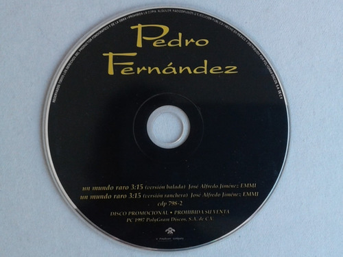 Cd Pedro Fernandez Un Mundo Raro Y Me Encantas / Promocional (Usado)