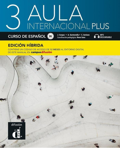 Libro: Aula Internacional Plus 3 Ed.hibrida L. Del Alumno. A