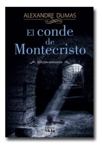 El Conde De Montecristo. Alexandre Dumas. Libro Físico.
