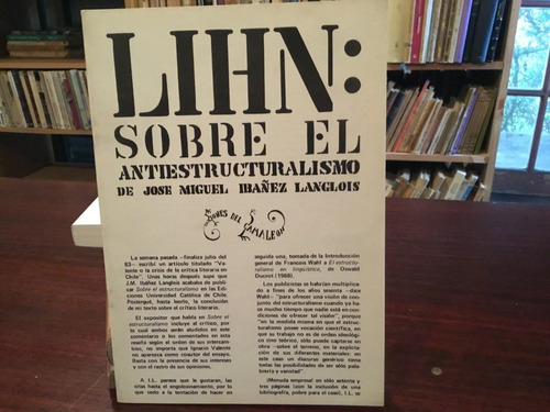Enrique Lihn Sobre  Antiestructuralismo De Ibáñez Langlois