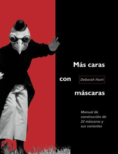 Libro: Mas Caras Con Mascaras (spanish Edition)