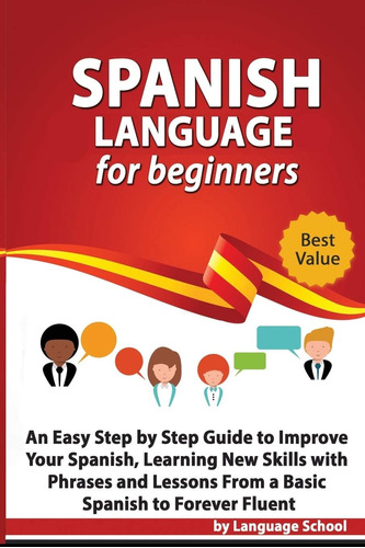 Libro: Spanish Language For Beginners: An Easy Step By Step
