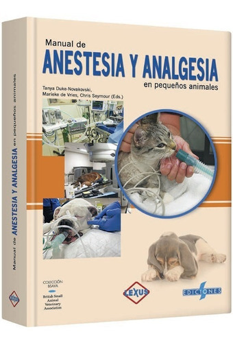 Libro Anestesia Y Analgesia En Pequeños Animales 