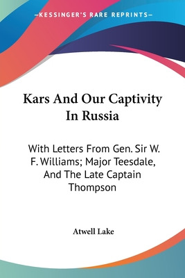 Libro Kars And Our Captivity In Russia: With Letters From...