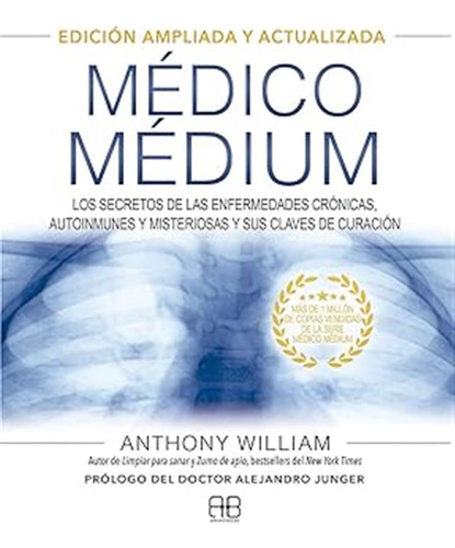 Medico Medium - Anthony William -gru