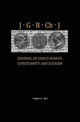 Libro Journal Of Greco-roman Christianity And Judaism, Vo...