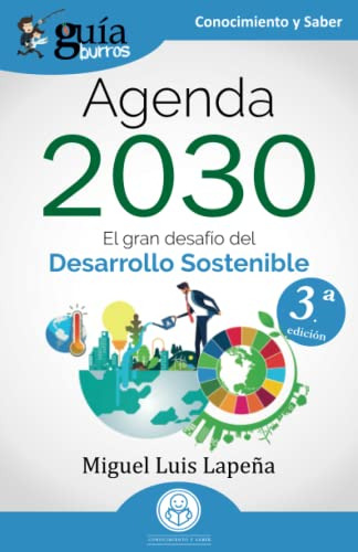 Guiaburros Agenda 2030: El Gran Desafio Del Desarrollo Soste