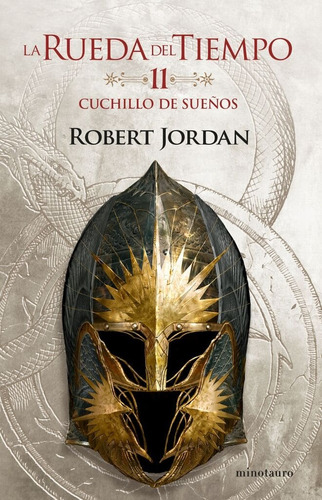 Rueda Del Tiempo, La. Cuchillo De Sueños 11 - Jordan, Robert