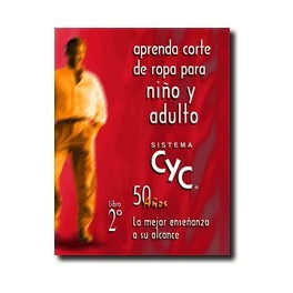 Libro 2° Sistema Cyc Aprenda Cortede Ropa Para Niño Y Adulto