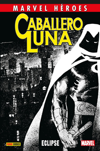 Libro Caballero Luna 2 Eclipse - Doug Moench